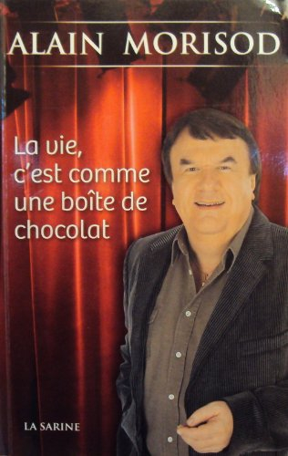 La vie, c'est comme une boîte de chocolat