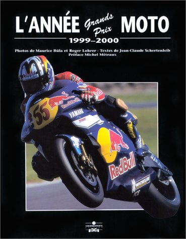 L'année grands prix moto 1999-2000