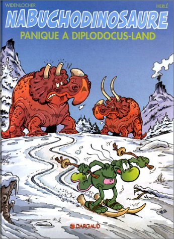 nabuchodinosaure, tome 7 : panique à diplodocus land