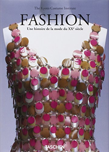 Fashion : une histoire de la mode du XXe siècle : les collections du Kyoto costume Institute