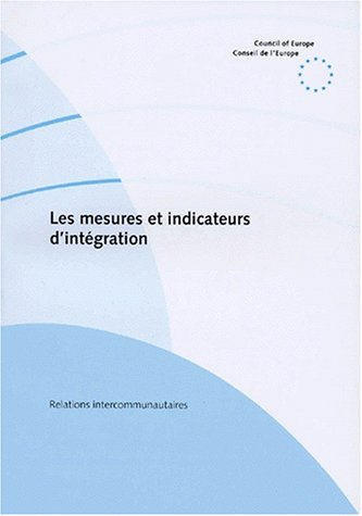 Les mesures et indicateurs d'intégration