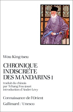 Chronique indiscrète des mandarins. Vol. 1