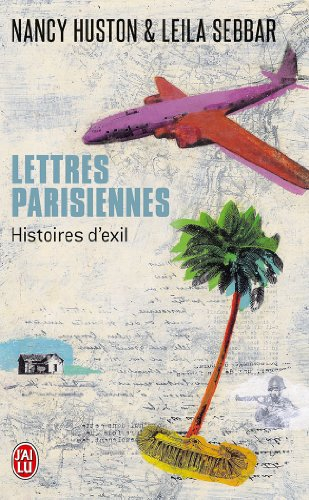 Lettres parisiennes : autopsie de l'exil