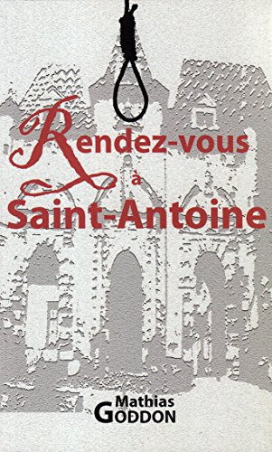 Rendez-Vous a Saint-Antoine