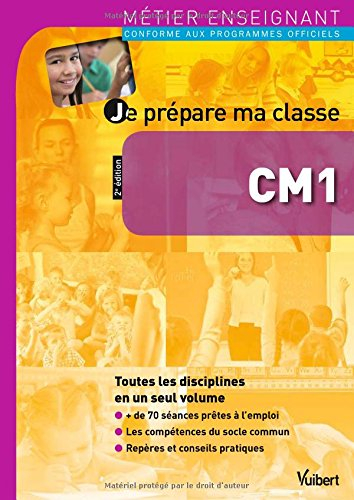 Je prépare ma classe de CM1