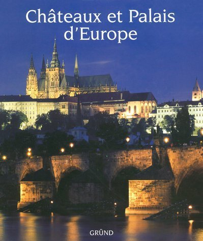 Châteaux et palais d'Europe