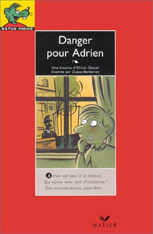 Danger pour Adrien