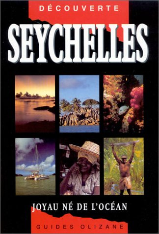 Seychelles : joyau né de l'océan