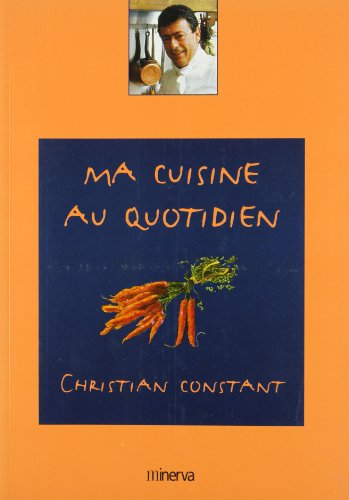Ma cuisine au quotidien