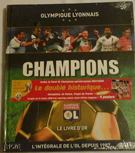 champions : olympique lyonnais, le livre d'or