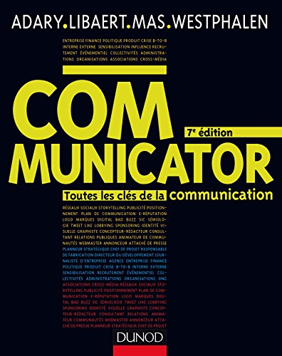Communicator : toutes les clés de la communication