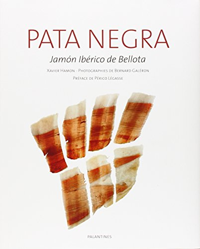 Pata negra : jamon iberico de bellota