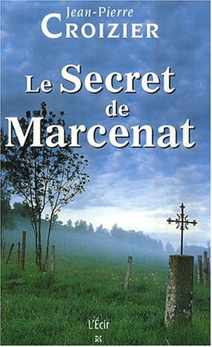 Le secret de Marcenat