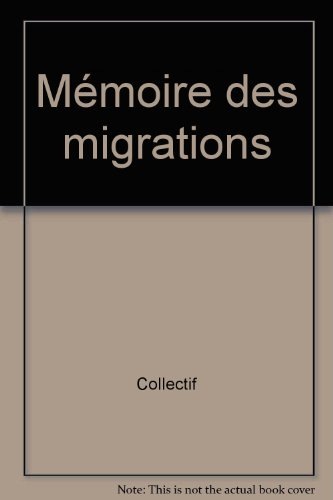 Mémoire des migrations