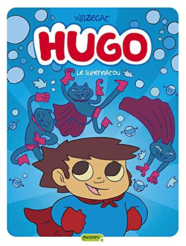 Hugo. Vol. 4. Le Supermatou