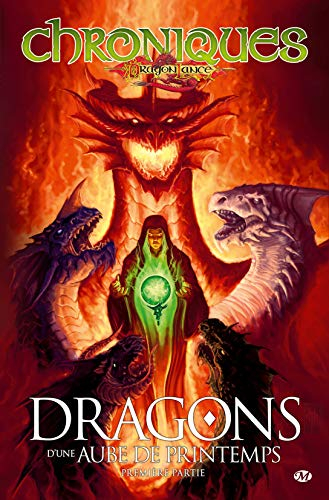Chroniques Dragonlance. Vol. 3. Dragons d'une aube de printemps : première partie
