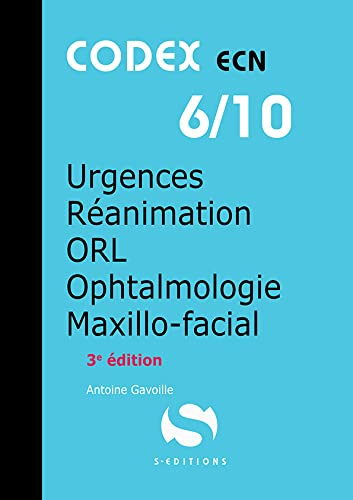 Urgences, réanimation, ORL, ophtalmologie, maxillo-facial