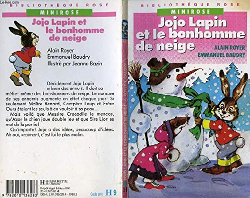 jojo lapin et le bonhomme de neige (bibliothèque rose)
