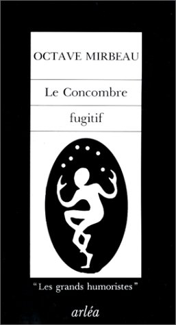 Le concombre fugitif
