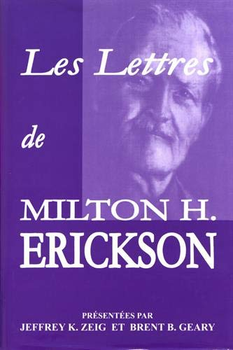 Les lettres de Milton H. Erickson