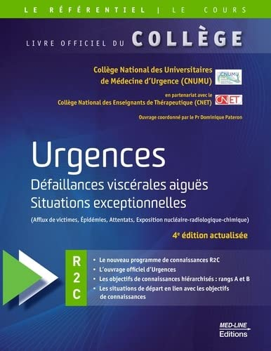 Urgences : défaillances viscérales aiguës, situations exceptionnelles (afflux de victimes, épidémies