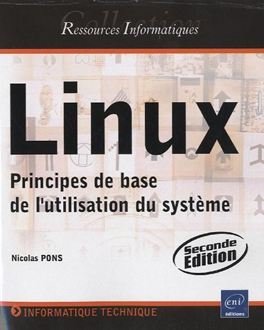 Linux : principes de base de l'utilisation du système