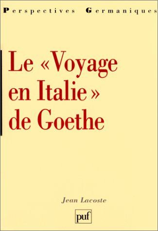 Le voyage en Italie de Goethe