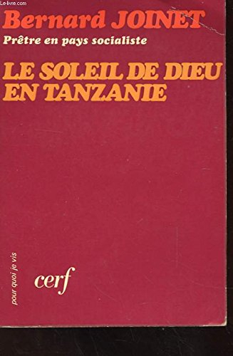 le soleil de dieu en tanzanie