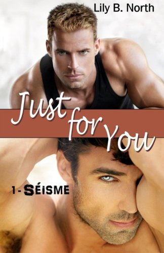 just for you: séisme