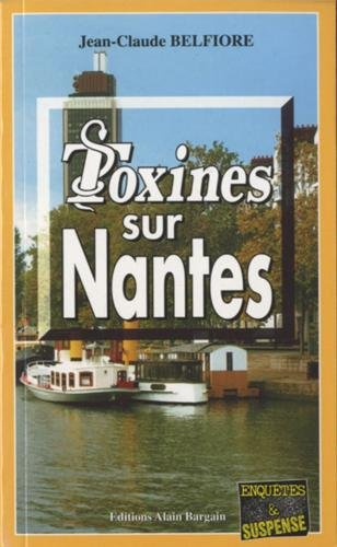 Toxines sur Nantes
