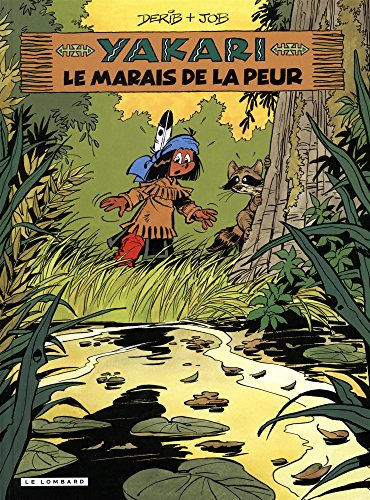 Yakari. Vol. 33. Le marais de la peur