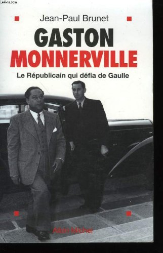 Gaston Monnerville : le républicain qui défia de Gaulle