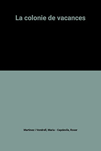 La Colonie de vacances