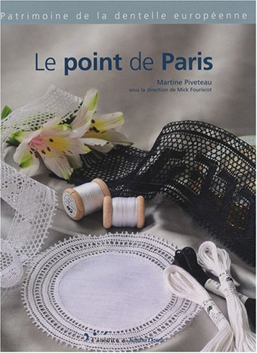 Le point de Paris. Il punto Parigi. The Paris point