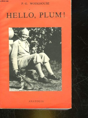 Hello, Plum ! : autobiographie en digressions