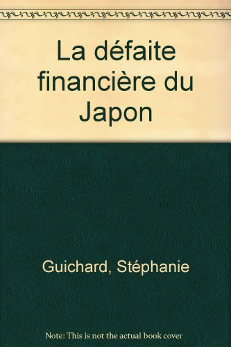La défaite financière du Japon : rapport du CEPII