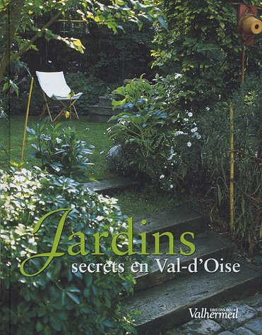 Jardins secrets en Val-d'Oise