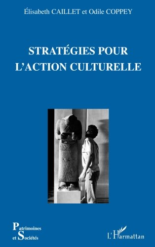Stratégies pour l'action culturelle
