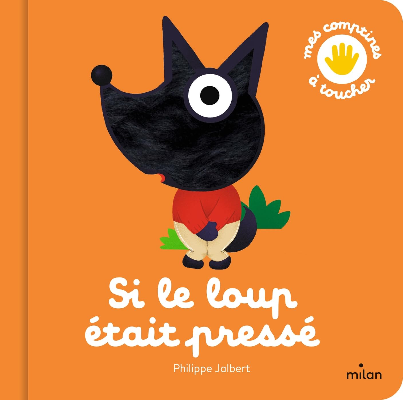 Si le loup était pressé