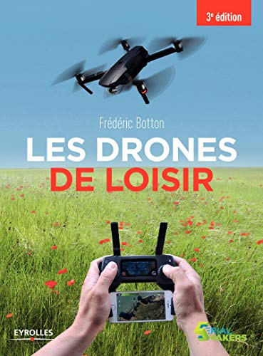 Les drones de loisir