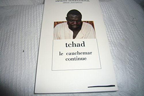 tchad : le cauchemar continue