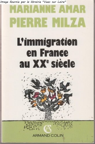 L'Immigration en France au 20e siècle