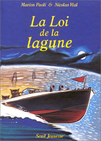 La loi de la lagune