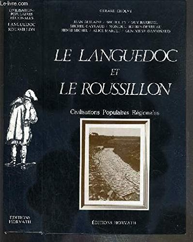 Le Languedoc et le Roussillon