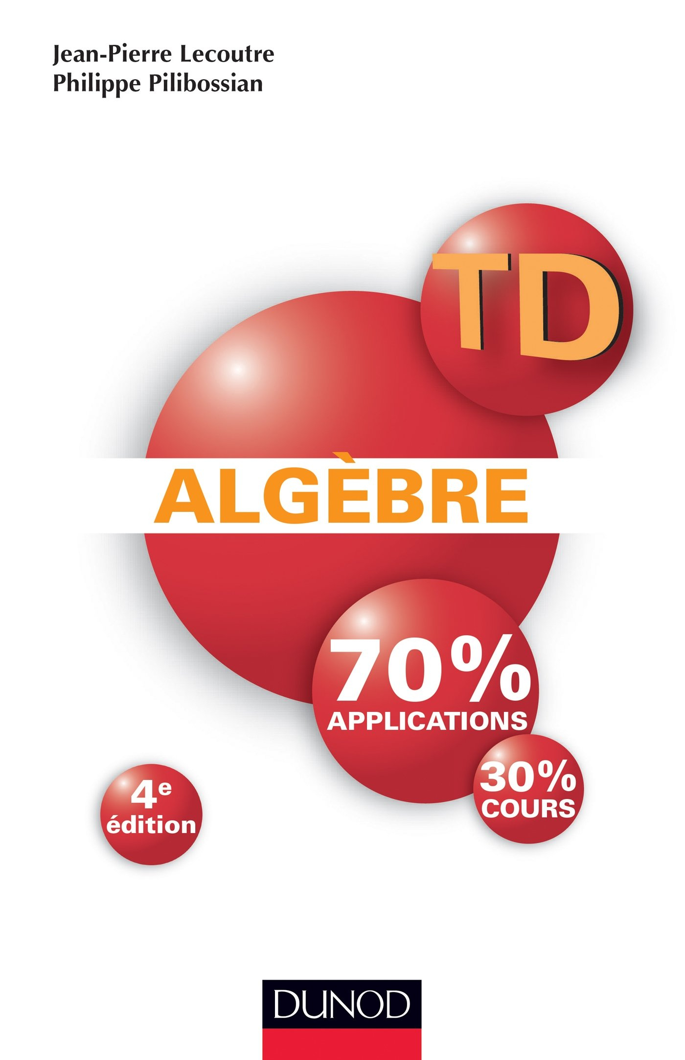 Algèbre : 70 % applications, 30 % cours
