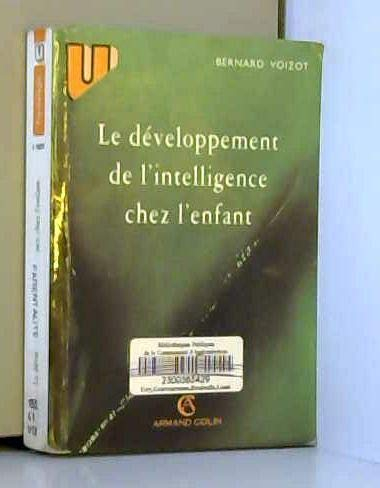 Le développement de l'intelligence chez l'enfant, 6e édition