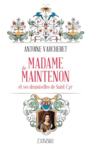 Madame de Maintenon et ses demoiselles de Saint-Cyr
