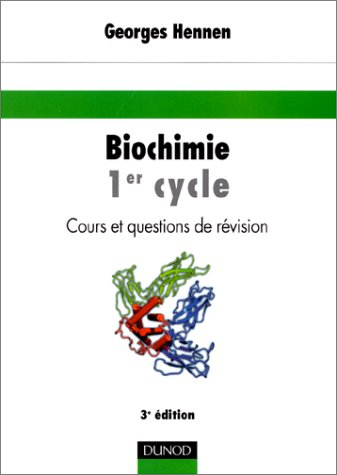 Biochimie 1er cycle : cours et questions de révision