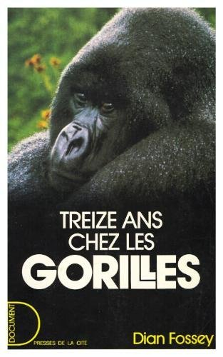 Treize ans chez les gorilles