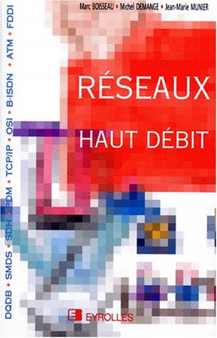 Réseaux haut débit